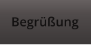 Begr��ung